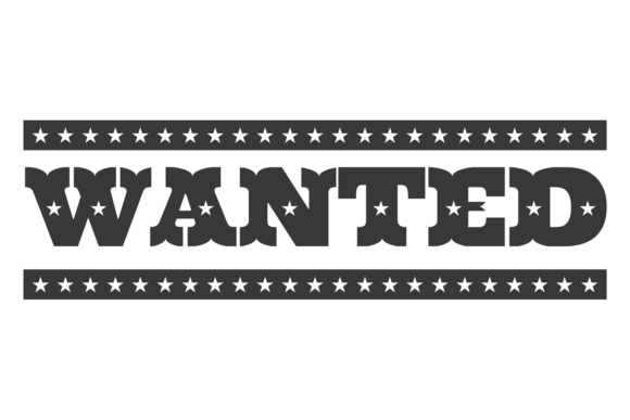 Wanted Label: Authentic Retro Western Decorative Typography